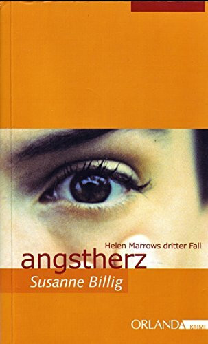 angstherz. Helen Marrows dritter Fall