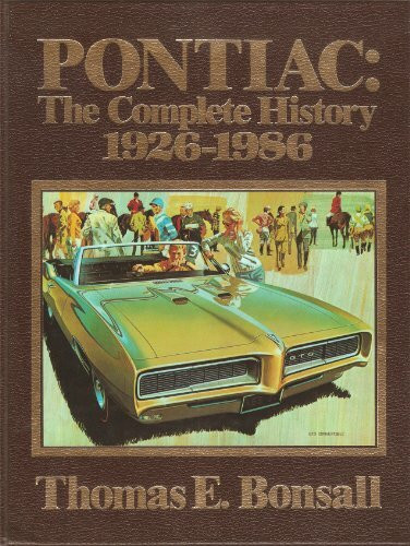 Pontiac: The Complete History, 1926-1986