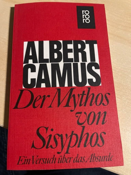 Der Mythos von Sisyphos: Ein Versuch über das Absurde