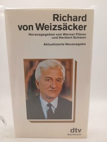 Richard von Weizsäcker: Aktualisierte Neuausgabe (dtv Sachbuch)