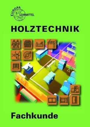 Fachkunde Holztechnik mit CD