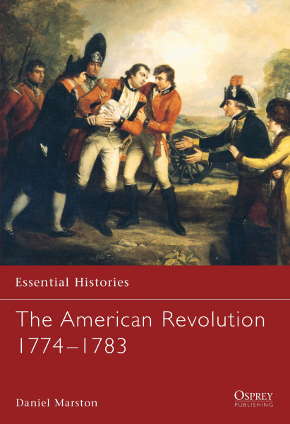 The American War of Independence 1774-1783
