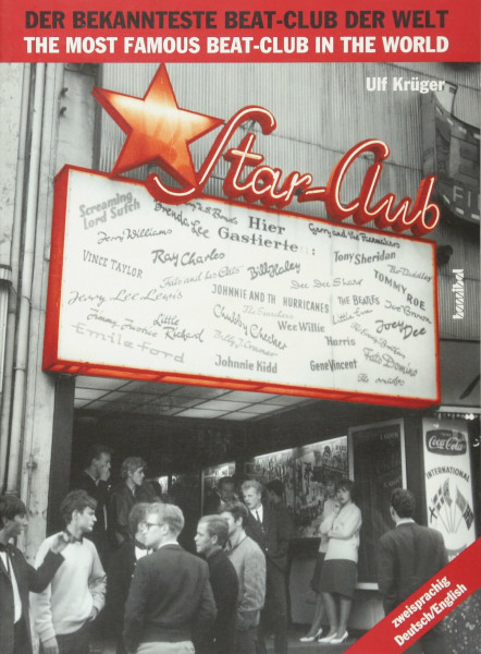 Star-Club - Der bekannteste Beat-Club der Welt