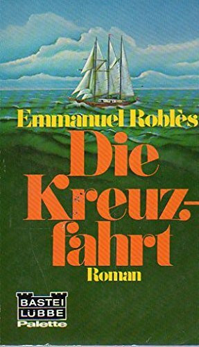 Die Kreuzfahrt.