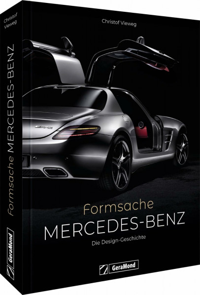 Auto Bildband – Mercedes-Benz. Formsache: Die Design-Geschichte der Luxusautos. Fahrzeugdesign & Automobiltechnik der verschiedenen Mercedes Benz Modelle