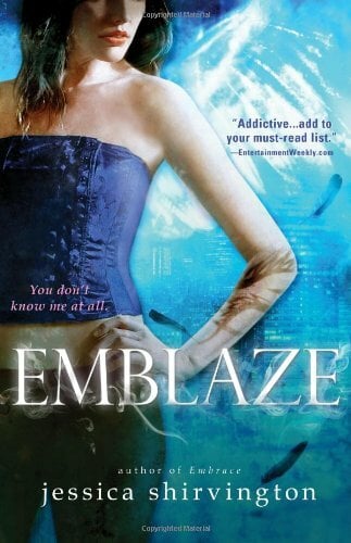Emblaze (Embrace, Band 3) Emblaze (Embrace, Band 3)