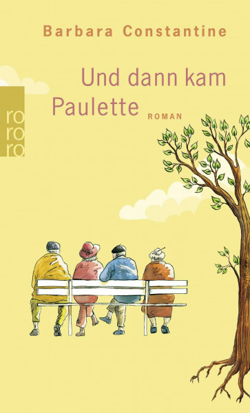 Und dann kam Paulette: Roman