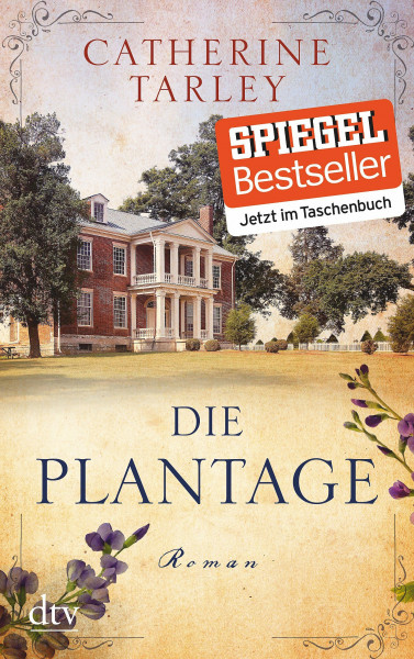 Die Plantage: Roman