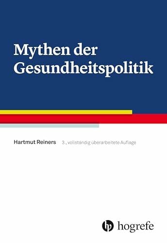 Mythen der Gesundheitspolitik