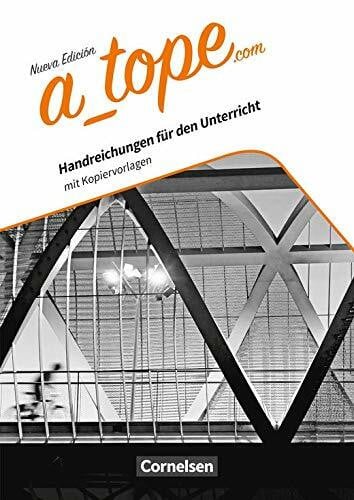 A_tope.com - Nueva edición: Handreichungen für den Unterricht: Mit Kopiervorlagen