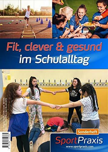 Fit, clever & gesund im Schulalltag