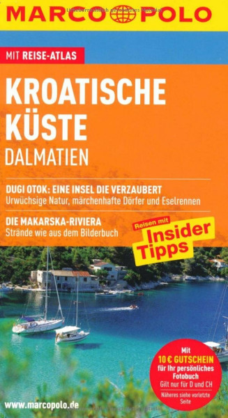 MARCO POLO Reiseführer Kroatische Küste: Dalmatien