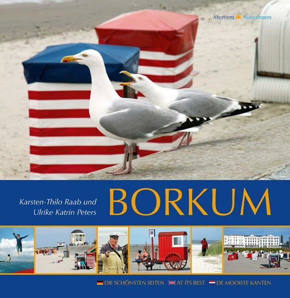 Borkum: Die schönsten Seiten - At its best: Die schönsten Seiten - At its best - De mooiste Kanten