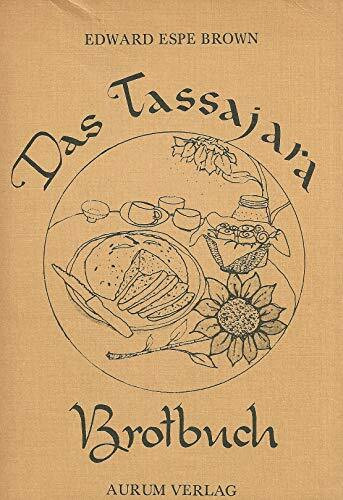 Das Tassajara Brotbuch