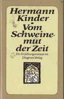 Vom Schweinemut der Zeit