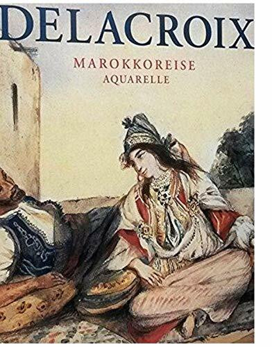 Delacroix, Marokkoreise - Aquarelle