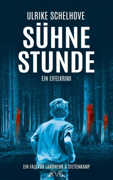 Sühnestunde - Ein Eifelkrimi