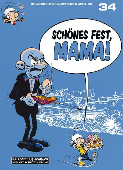 Die Abenteuer der Minimenschen: Band 34: Schönes Fest, Mama!