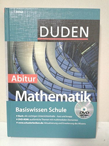 Basiswissen Schule – Mathematik Abitur: 11. Klasse bis Abitur