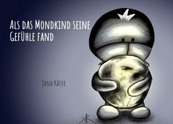 Als das Mondkind seine Gefühle fand