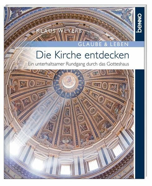 Die Kirche entdecken: Ein unterhaltsamer Rundgang durch das Gotteshaus Die Kirche entdecken: Ein unterhaltsamer Rundgang durch das Gotteshaus