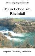 Mein Leben am Rheinfall