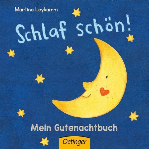 Schlaf schön! Mein Gutenachtbuch