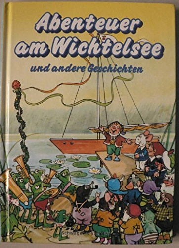 Abenteuer am Wichtelsee