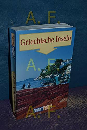 Griechische Inseln (DuMont Richtig Reisen)