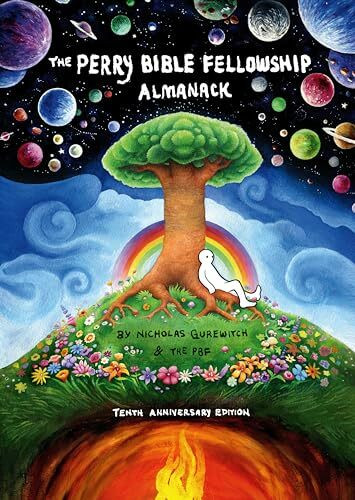 The Perry Bible Fellowship Almanack (10th Anniversary Edition)