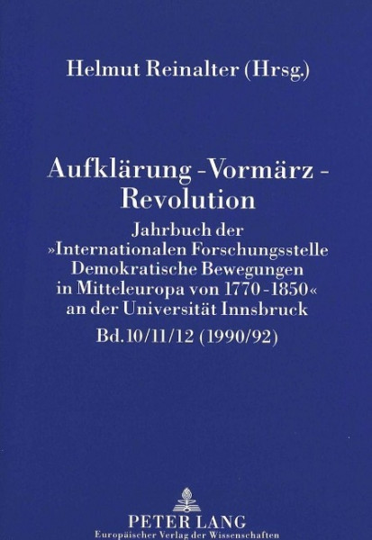 Aufklärung - Vormärz - Revolution