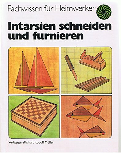 Intarsien schneiden und furnieren