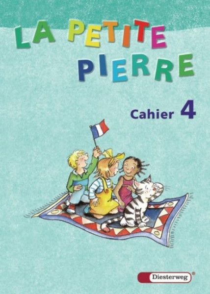 La Petite Pierre 4. Cahier d'activités