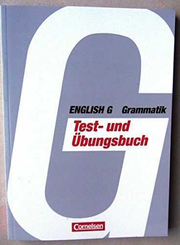 English G, Grammatik, Testbuch und Übungsbuch