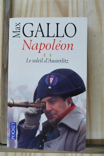 Napoléon: Tome 2, Le soleil d'Austerlitz