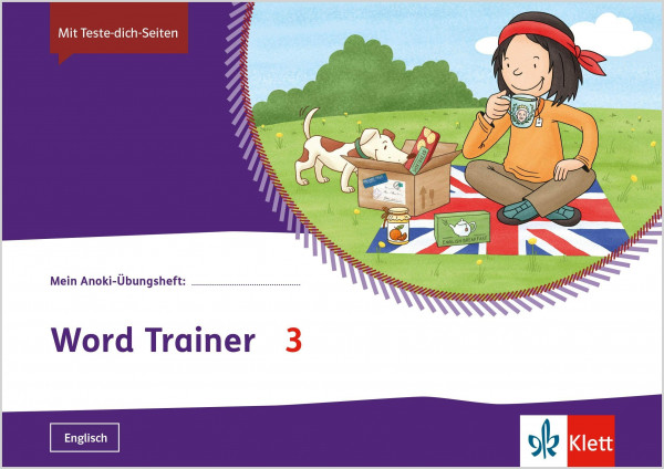 Word Trainer 3: Übungsheft Klasse 3 (Mein Anoki-Übungsheft)