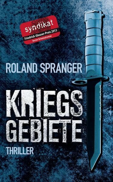 Kriegsgebiete: Thriller (EDITION 211: Krimi, Thriller, All-Age)