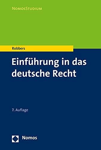 Einführung in das deutsche Recht (NomosStudium)