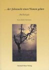 . . . der Sehnsucht einen Namen geben: Anthologie
