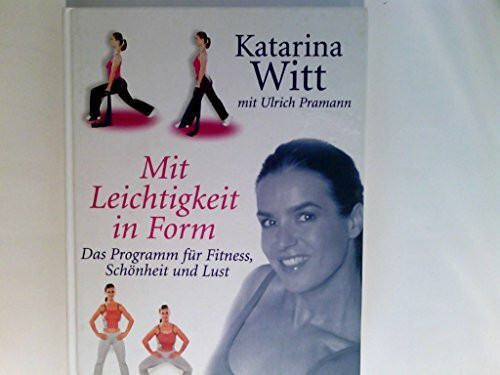 Ich fühle mich so richtig gut!. Das Programm für Fitness und Lebenslust