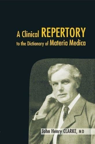 Clinical Repertory to the Dictonary of Materia Medica