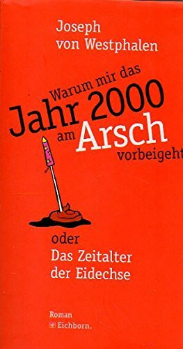 Warum mir das Jahr 2000 am Arsch vorbeigeht