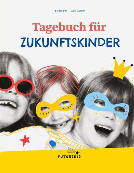 Tagebuch für Zukunftskinder