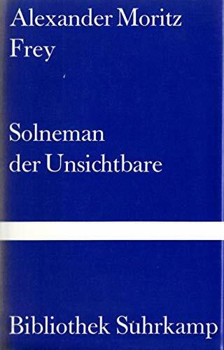 Solneman der Unsichtbare (Bibliothek Suhrkamp)