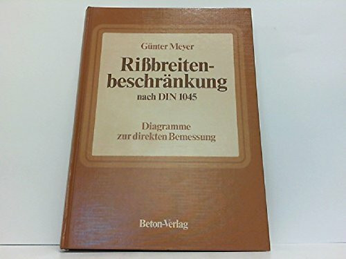 Rissbreitenbeschränkung nach DIN 1045. Diagramme zur direkten Bemessung