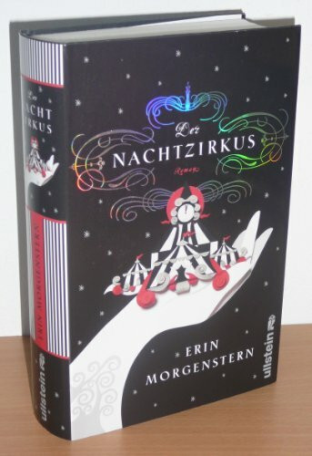 Der Nachtzirkus: Roman