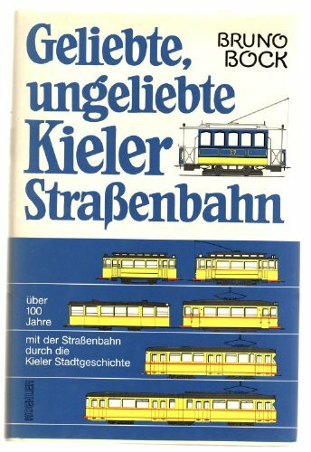 Geliebte, ungeliebte Kieler Straßenbahn