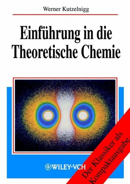 Einführung in die Theoretische Chemie