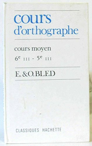 Cours d'orthographe cm sixième cinquième