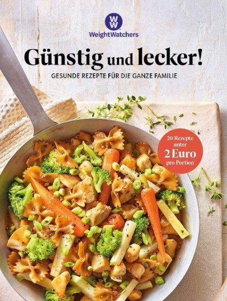 Weight Watchers Günstig und lecker!: